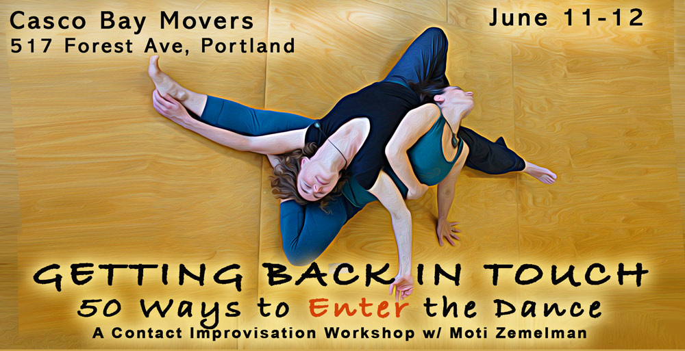 Getting Back in Touch: 50 Ways to Enter the Dance