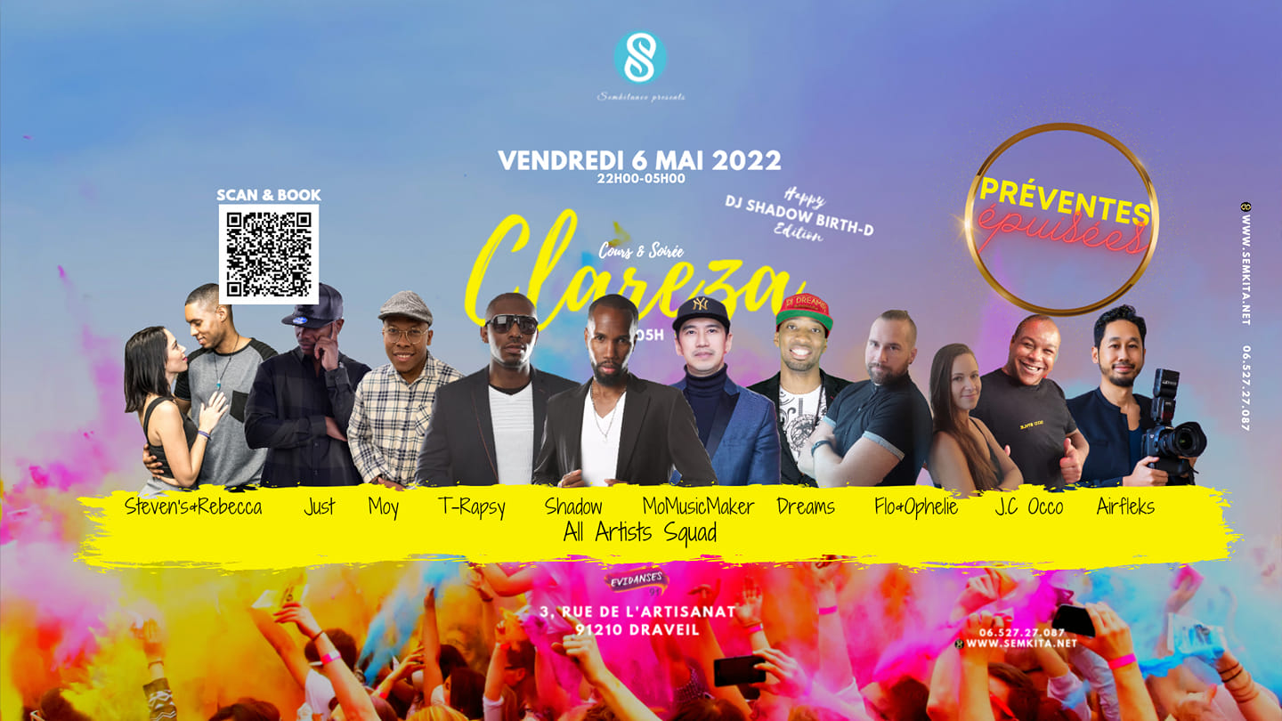 Soirée CLAREZA by Semkita (2 Salles) Dj Shadow Birth-D Édition