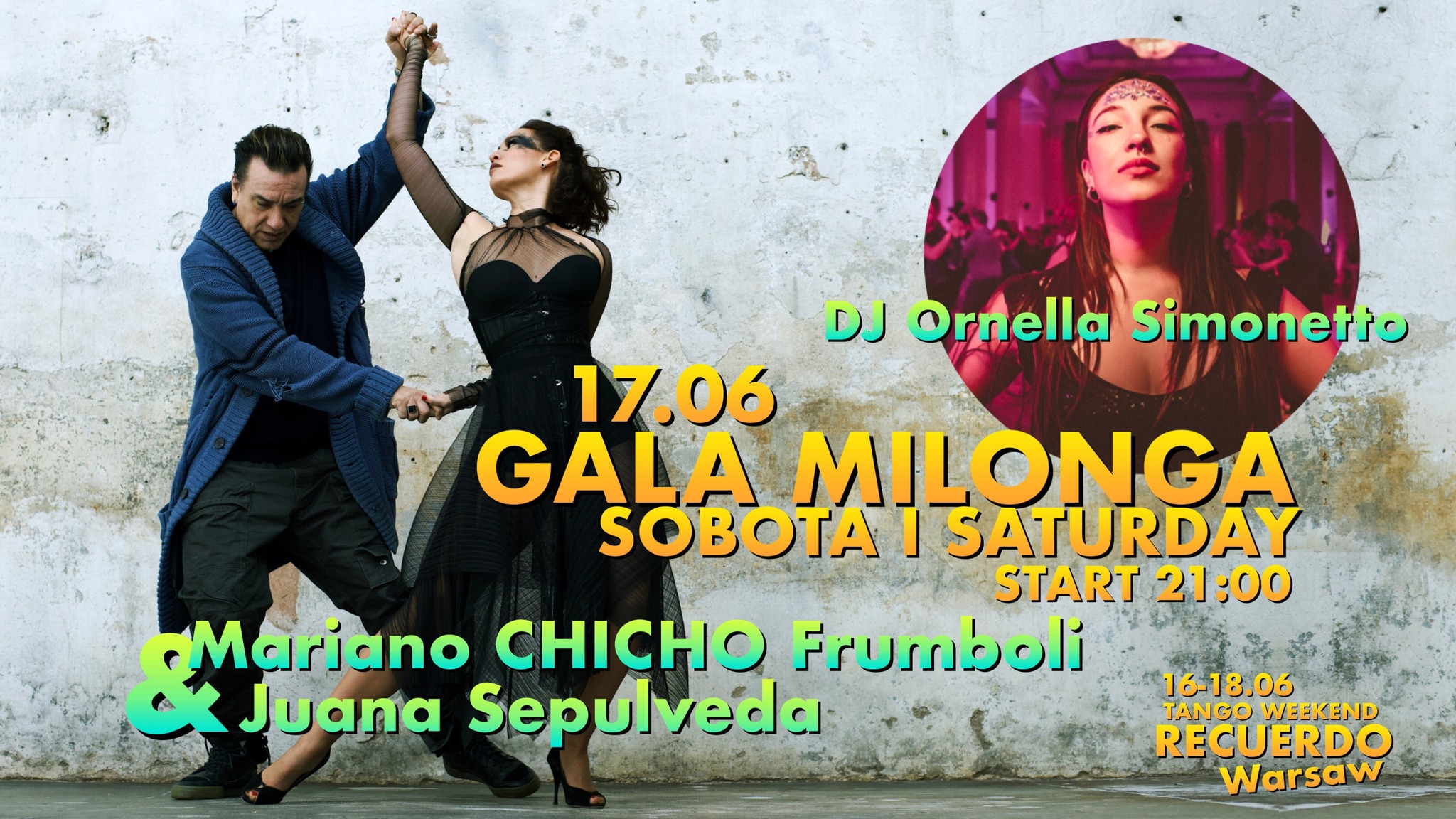 GALA MILONGA I SHOW BY CHICHO FRUMBOLI & JUANA SEPULVEDA I DJ ORNELLA SIMONETTO
