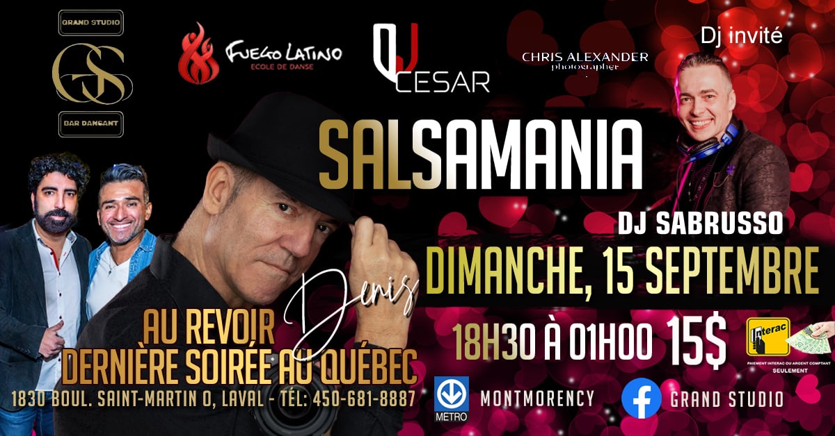 Danse Latine - Laval - Au Revoir Denis - SalsaMania - Dimanche 15 Septembre 2024