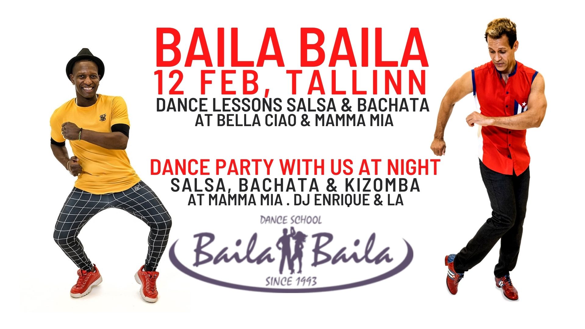 BAILA BAILA. Dance lessons & Party.