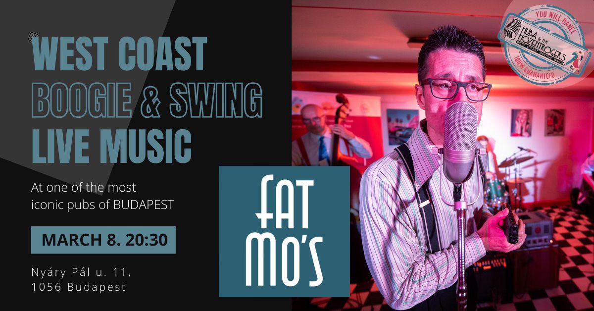 HUBA & The HOZENTROGERS @ Fat Mo's (Swing Boogie R&B Rock&Roll Party)