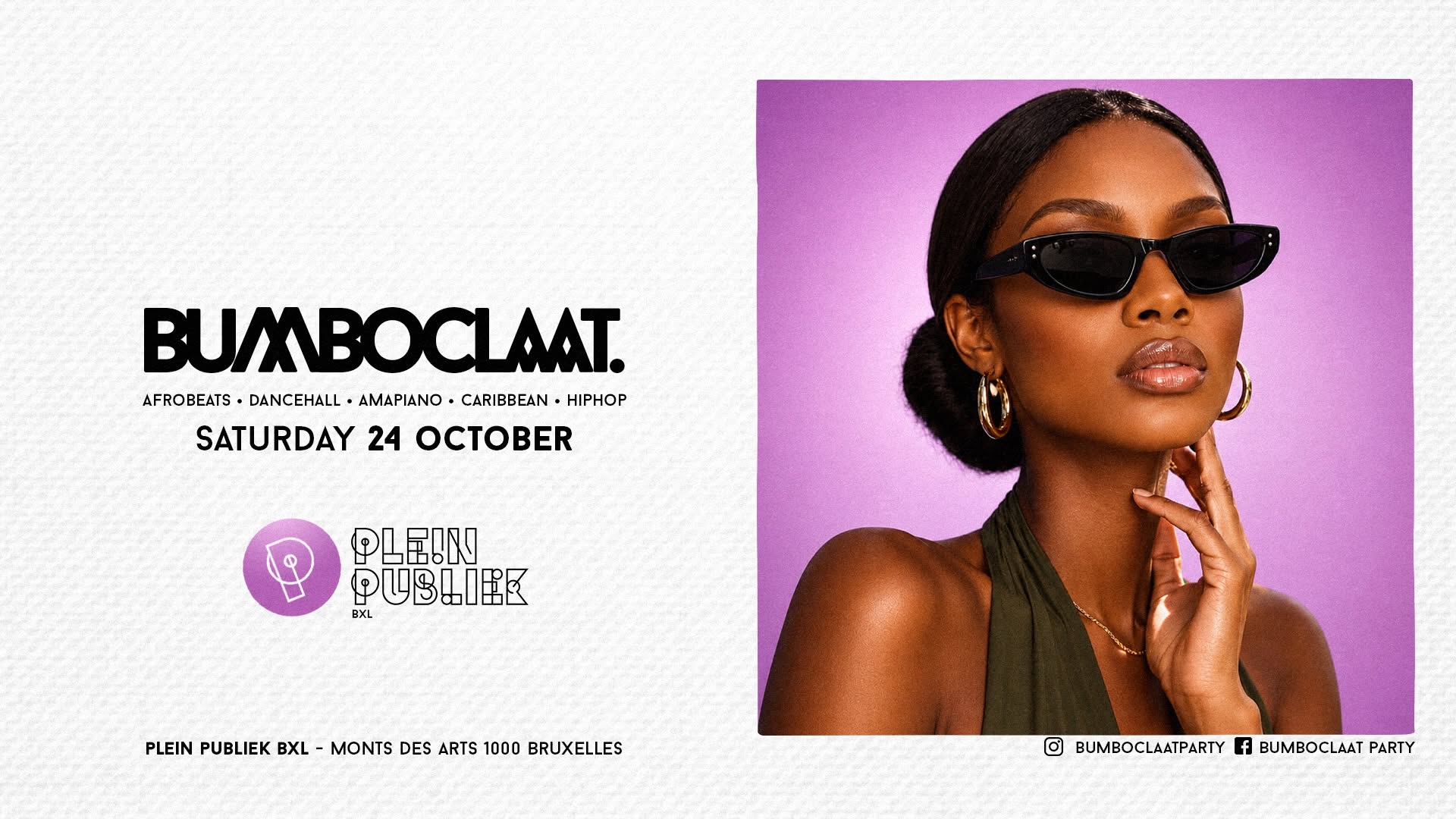 BUMBOCLAAT • OCT 24 • PLEIN PUBLIEK BXL