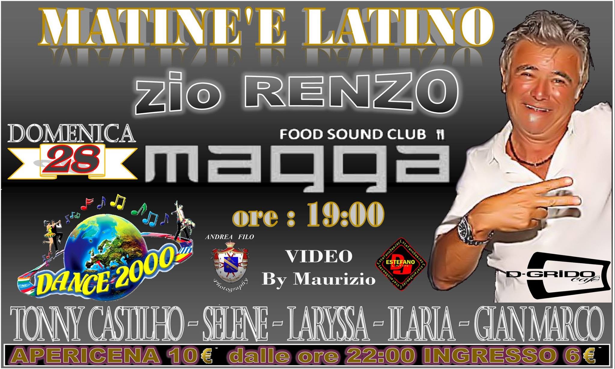 -MATINEE LATINO- AL "MAGGA" DOMENICA 28 DICEMBRE INFO : TONNY 3383578778 - GIANNI 3396282005