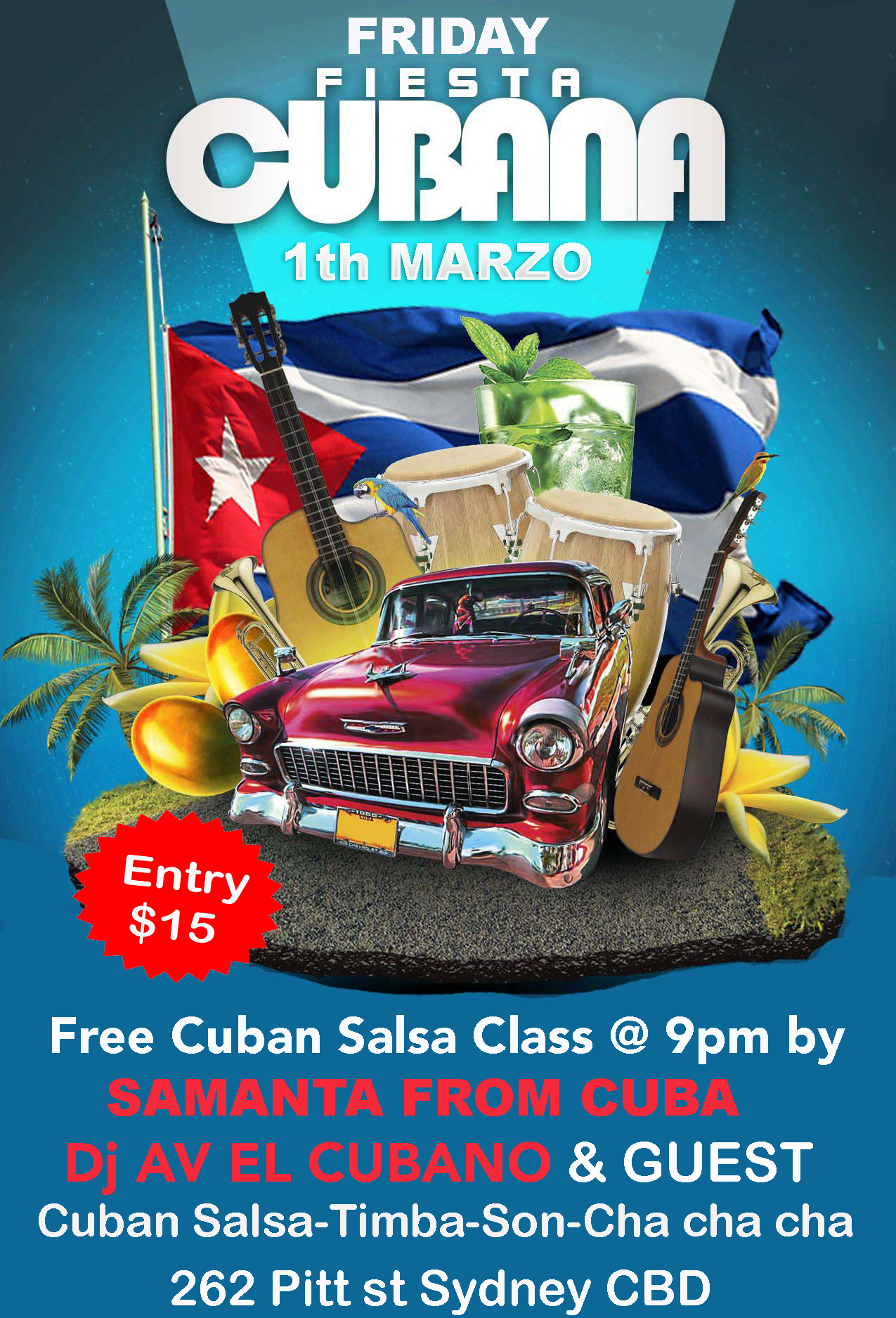 FIESTA CUBANA FRIDAY, MARCH 1