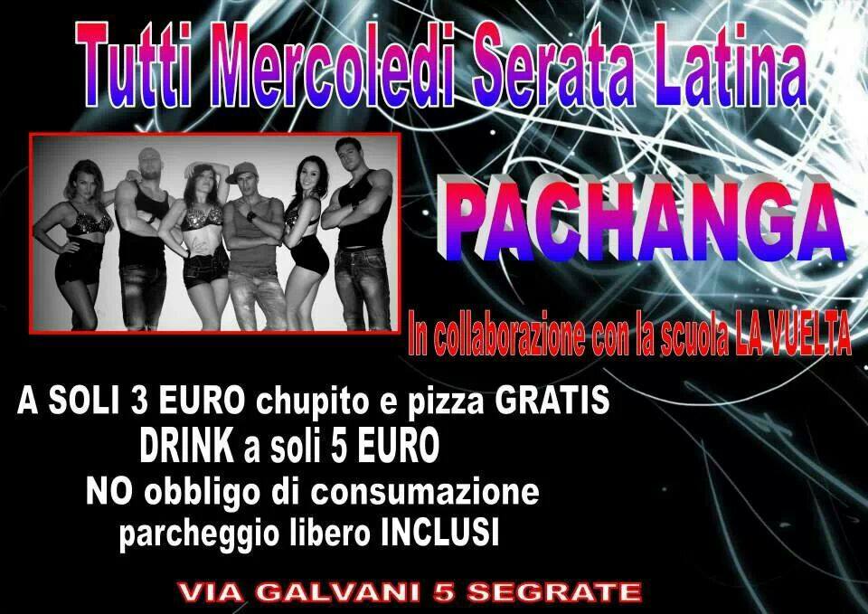 INNAUGURAZIONE "DISCO CLUB" ●• → PACHANGA ← •●