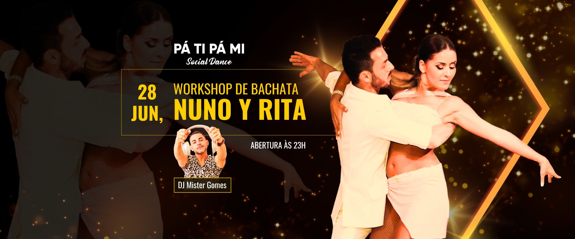 PÁ TI PÁ MI Workshop de bachata com Nuno y Rita