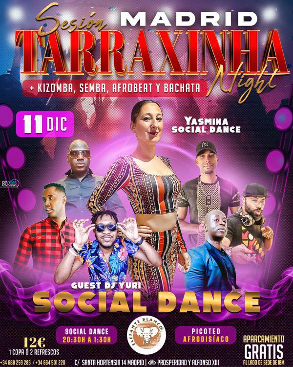 Tarraxinha Night Madrid con Yasmina
