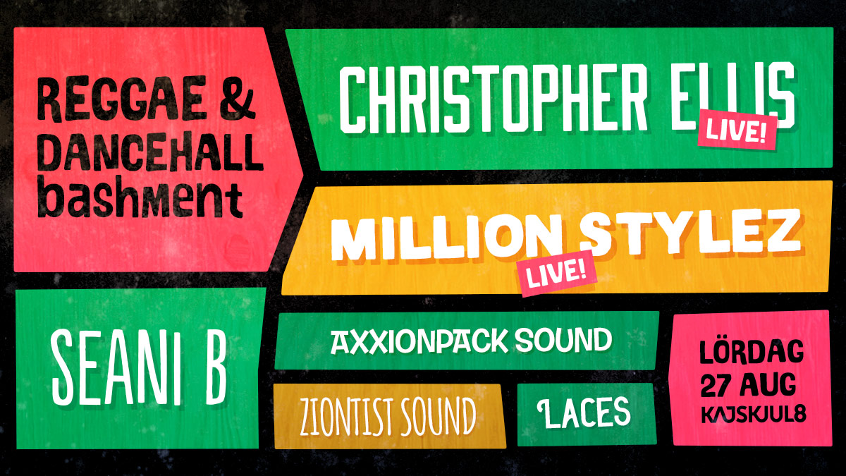 Dancehall & Reggae Bashment feat. Christopher Ellis, Million Styles, Seani B m fl