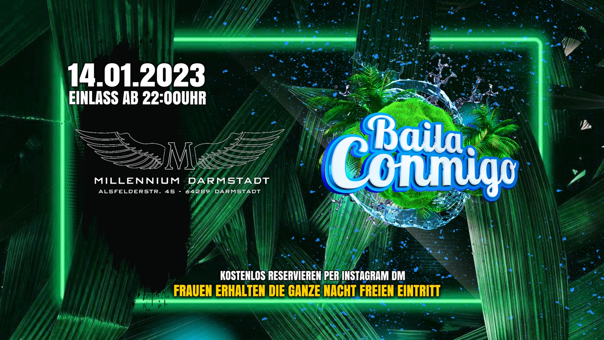 Baila Conmigo x 14.01. Ladies Night x Millennium Darmstadt