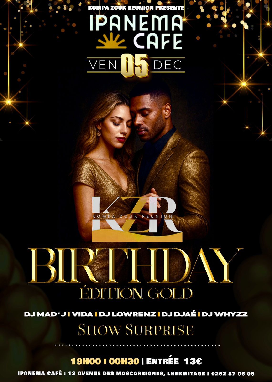 🚨KOMPA-ZOUK RÉUNION BIRTHDAY🎂🥳 - éditionGOLD IPANÉMA CAFÉ AFTER TAO-CLUB