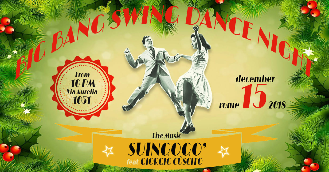 Big Bang Swing Night - 15 Dicembre 2018