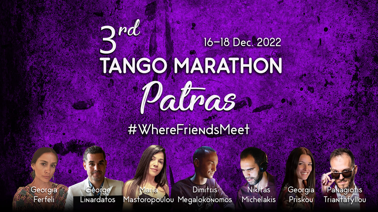 3rd Tango Marathon Patras 16-18 December 2022 Greece