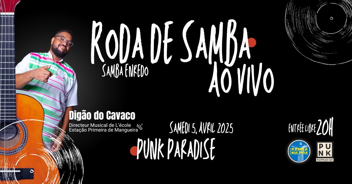 Samba Na Rua au Punk Paradise ! Samedi 5 Avril