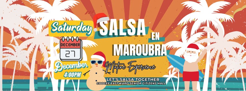 π Salsa en Maroubra End of Year Party! πβ¨