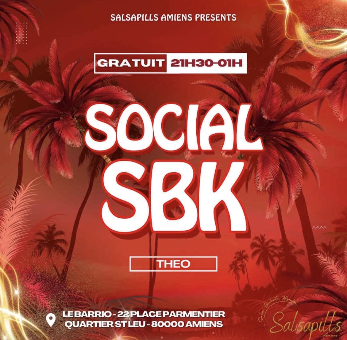 Soirée SBK animée par Théo & Salsapills Amiens au Barrio