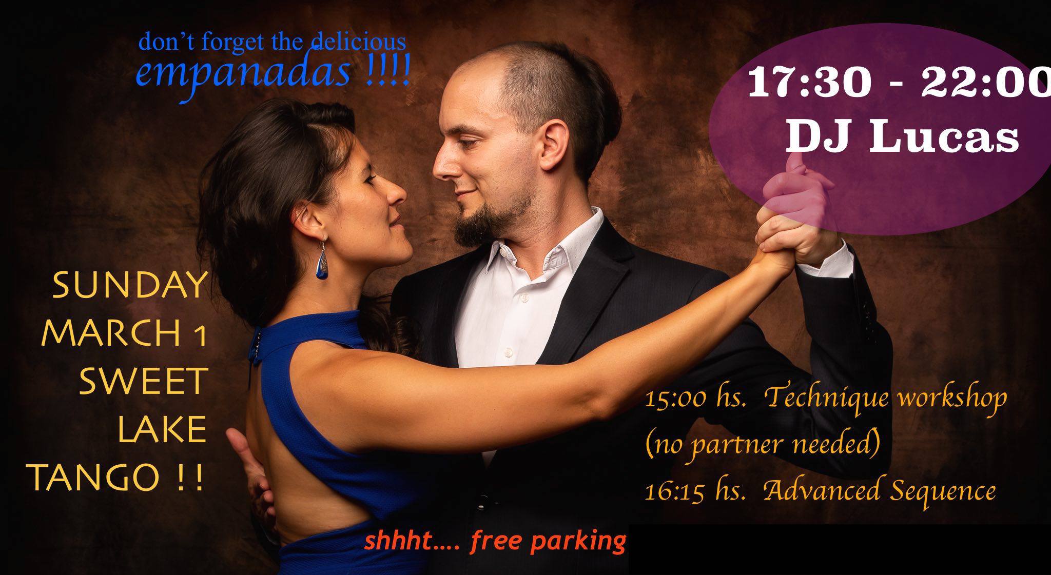 Milonga Sweet Lake Tango, DJ Lucas ~ Workshops
