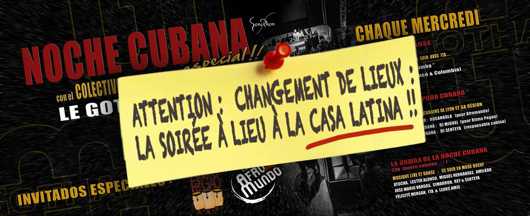 MERCREDI " NOCHE CUBANA especial " AVEC RITMO PEGAO ET AFROMUNDO !! !