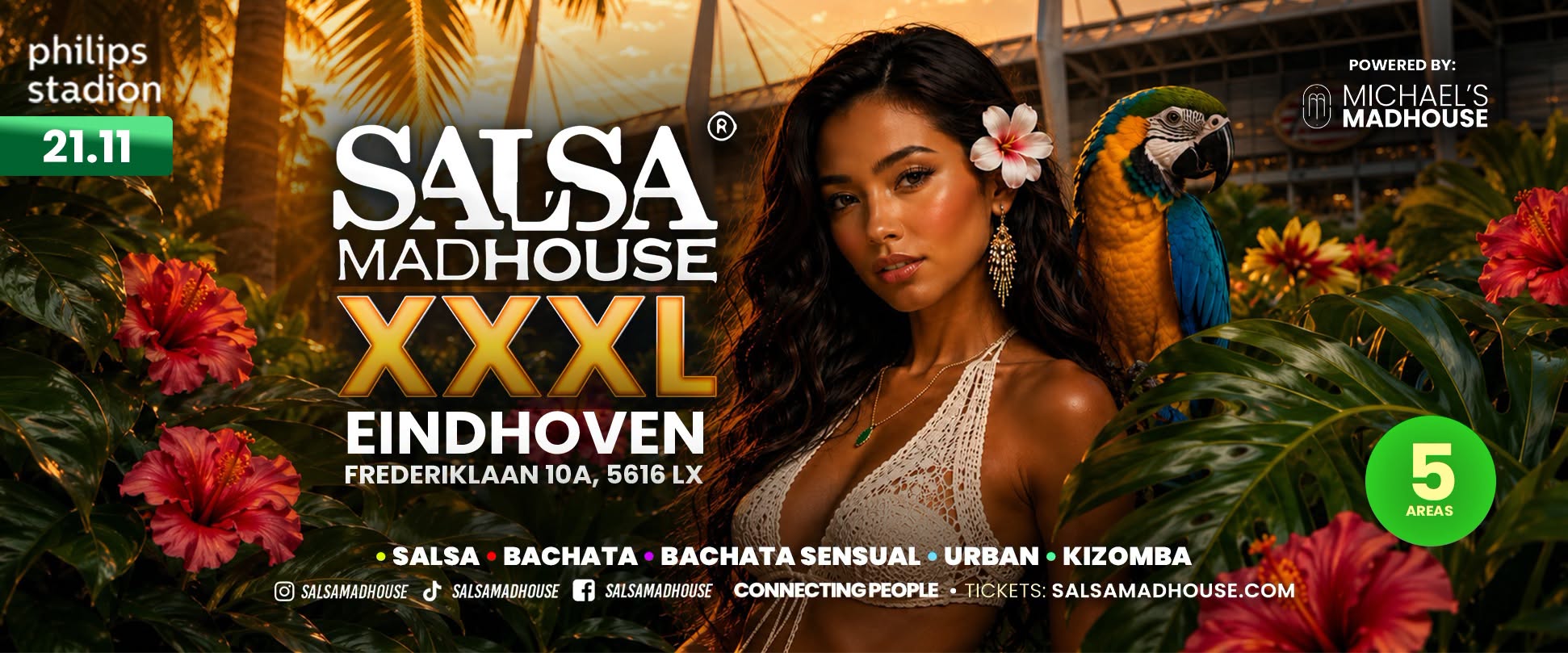 Salsa Madhouse XXXL PHILIPS STADION Eindhoven