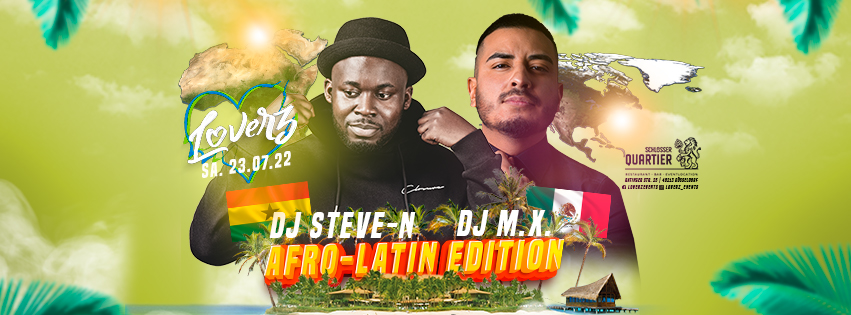 LOVERZ (Afro-Latin Edition) I Sa. 23.07. I Schlösser Quartier Düsseldorf