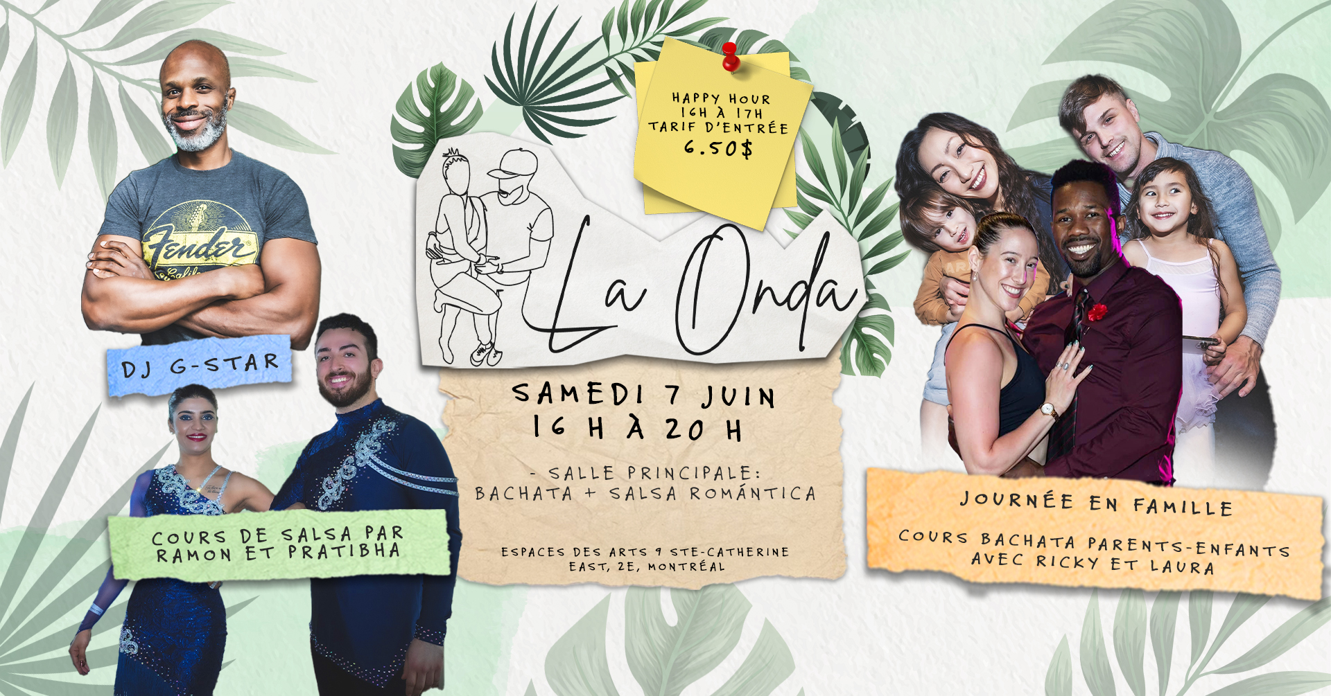 La Onda Social - 7 juin (Journée en Famille) 💚✨