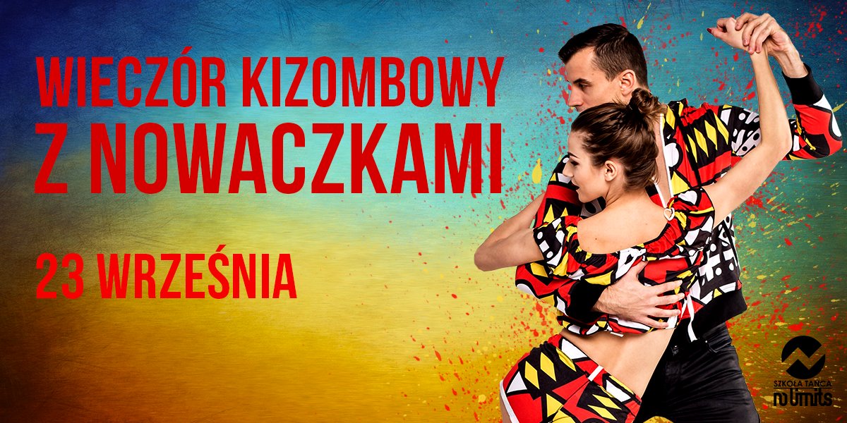 Kizombowy wieczór z Nowaczkami 23 września, godz. 20:00