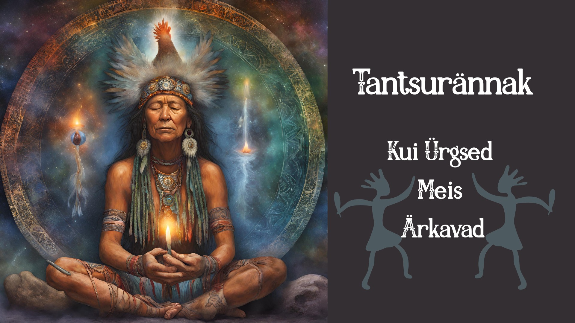 Tantsurännak: Kui Ürgsed meis ärkavad