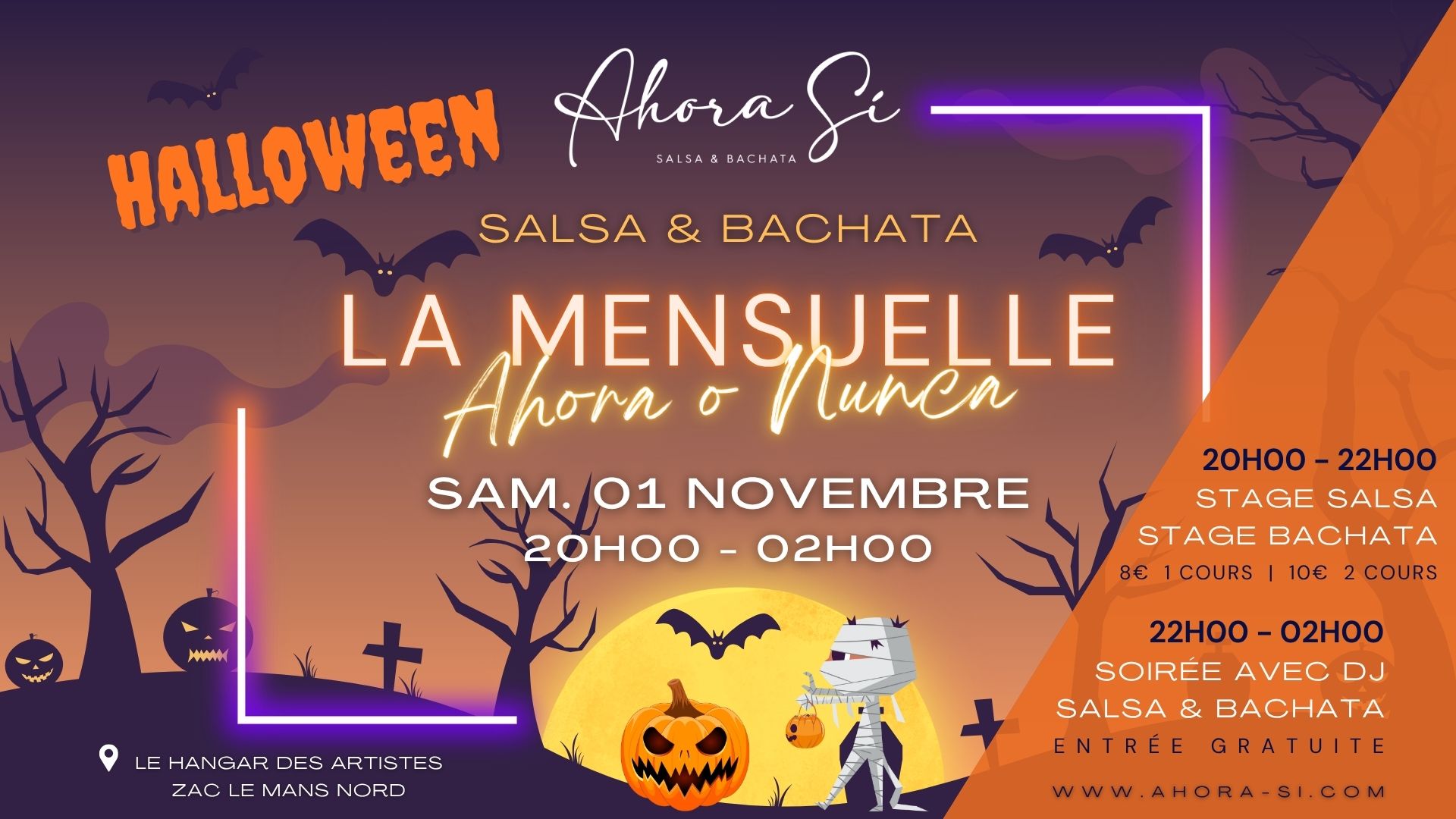 Ahora o Nunca * ๐ป๐๐ฟ๐ฟ๐ช๐ฒ๐ธ๐ธ๐ฉ * Stages + Soirรฉe Salsa et Bachata au Hangar