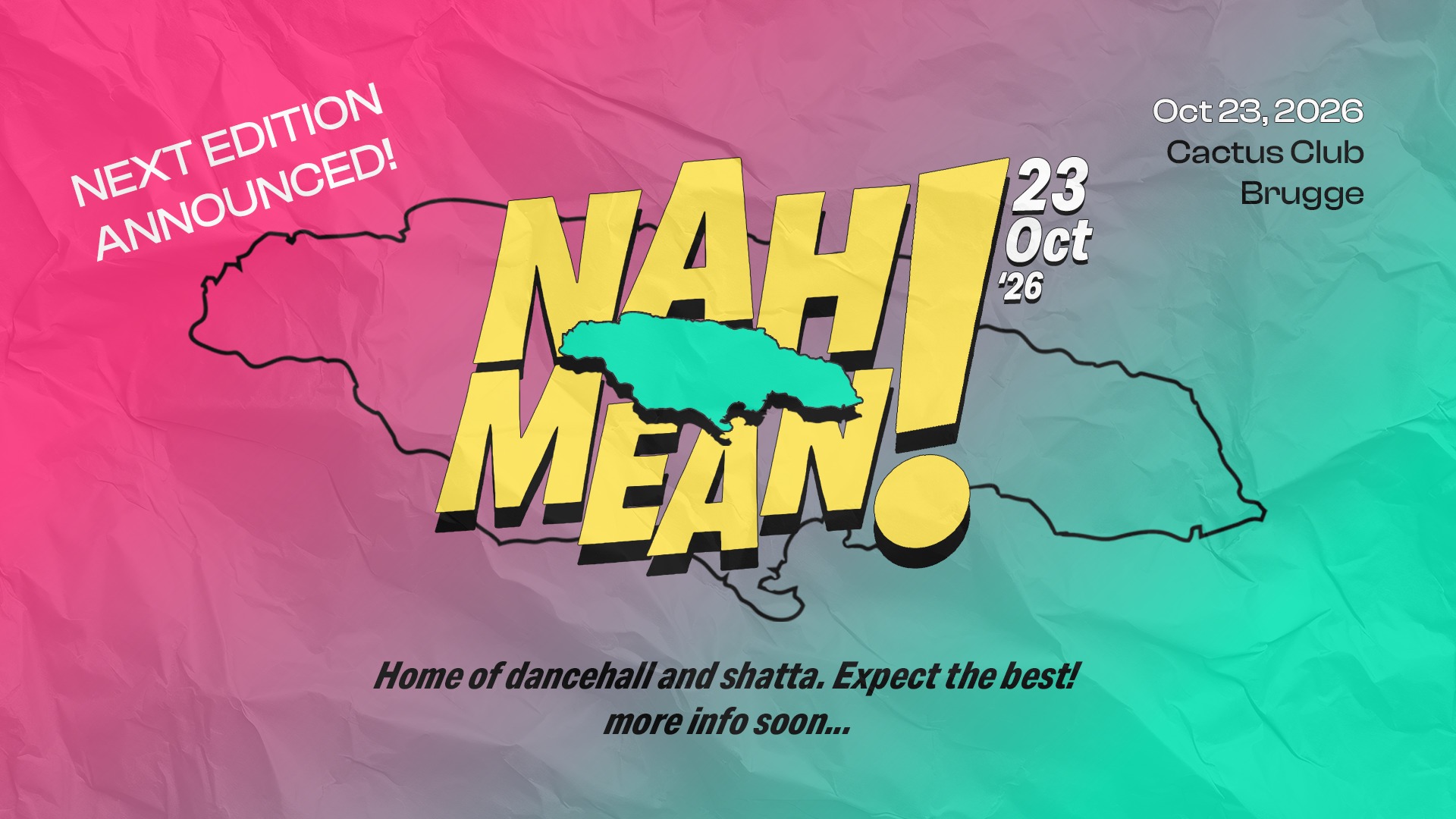 NAH MEAN PARTY - home of dancehall and shatta - more info soon...