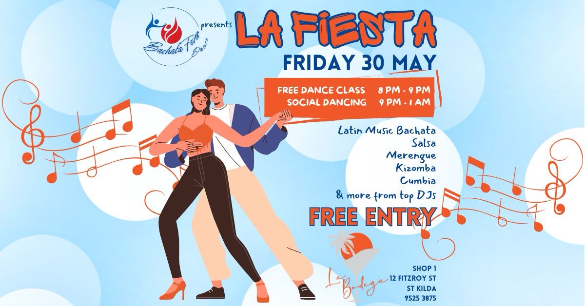 LA FIESTA Bachata Fever Friday Night Social Dancing