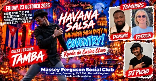🎃👻 FIESTA CUABANA CALIENTE - HALLOWEEN SALSA PARTY IN COVENTRY! 👻🎃