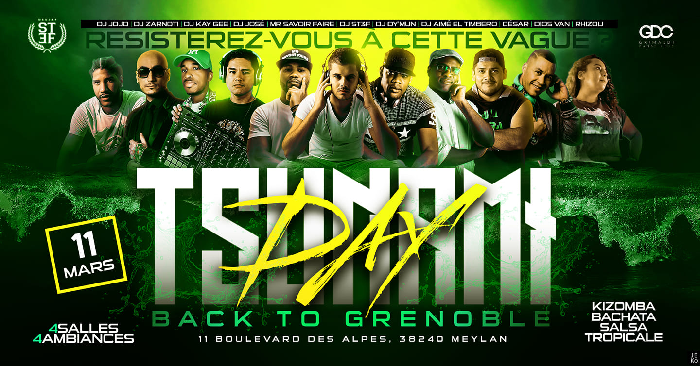 TSUNAMI DAY, 4Salles Γ Ambiances, Kizomba, Bachata, Salsa, Tropicale