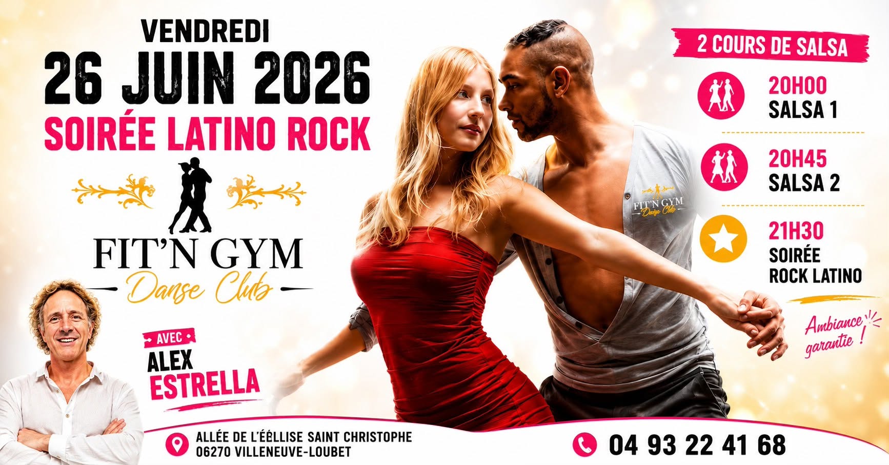 SOIREE DANSANTE LATINO ROCK + 2 COURS DE SALSA AVEC ALEX ESTRELLA AU FIT