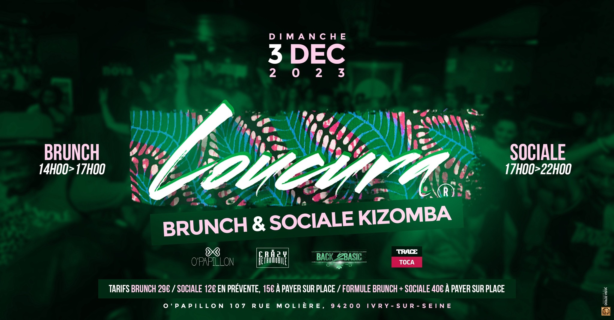 Loucura, La Sociale Kizomba (Brunch, Sociale) Dimanche 3 Dec 2023