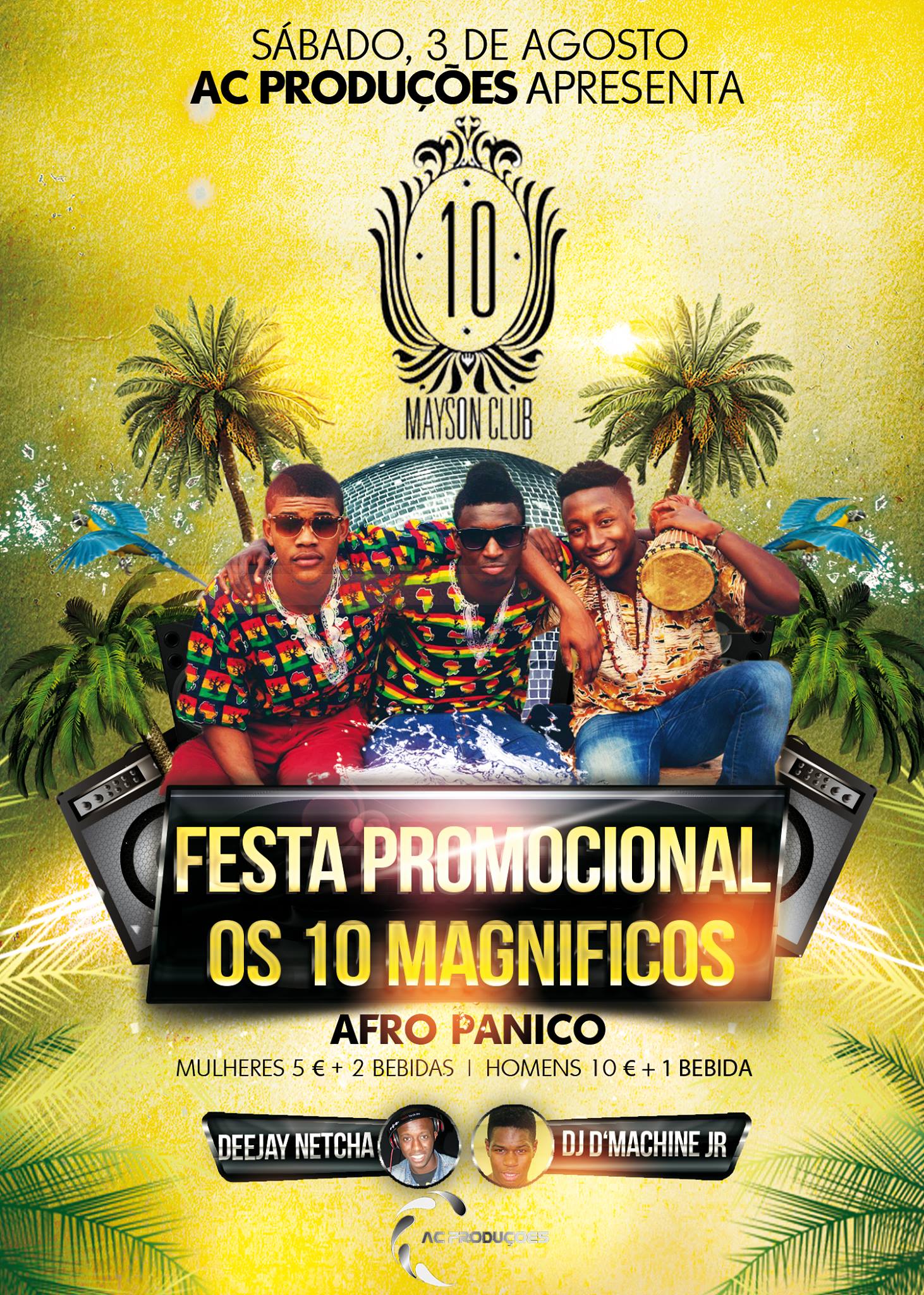 ACPRODUÇOES APRESENTA: FESTA PROMOCIONAL (CONVIDADOS AFRO-PANICO)