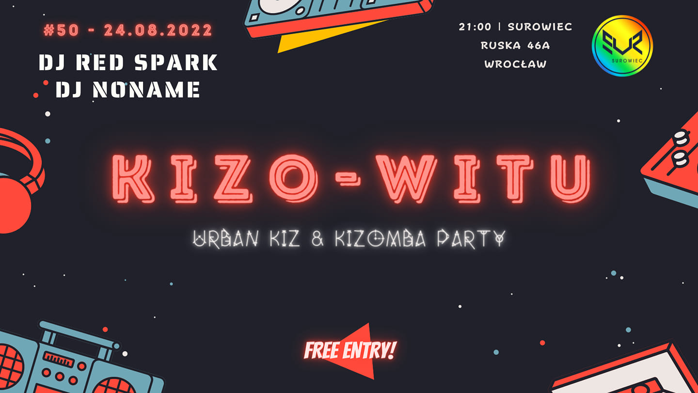 Kizo-Witu #50 - DJ Red Spark & DJ NoName