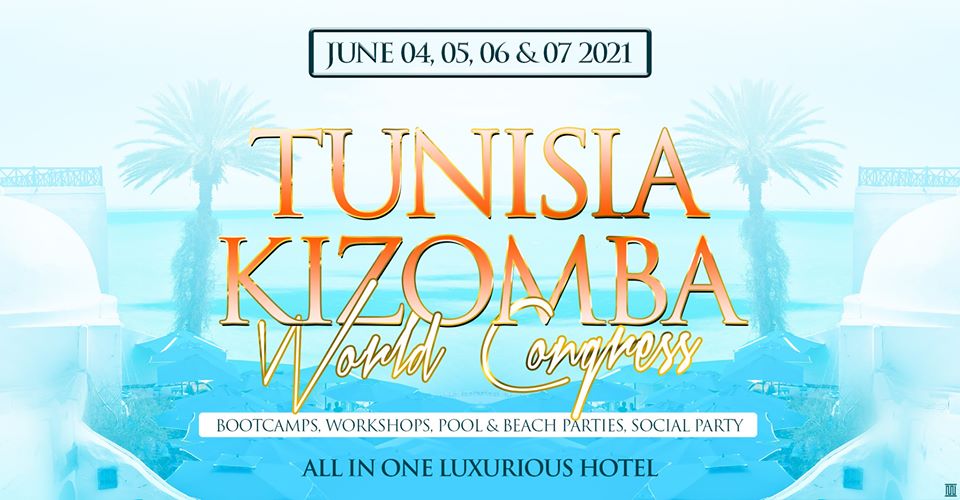 Tunisia Kizomba World Congress Live Stream