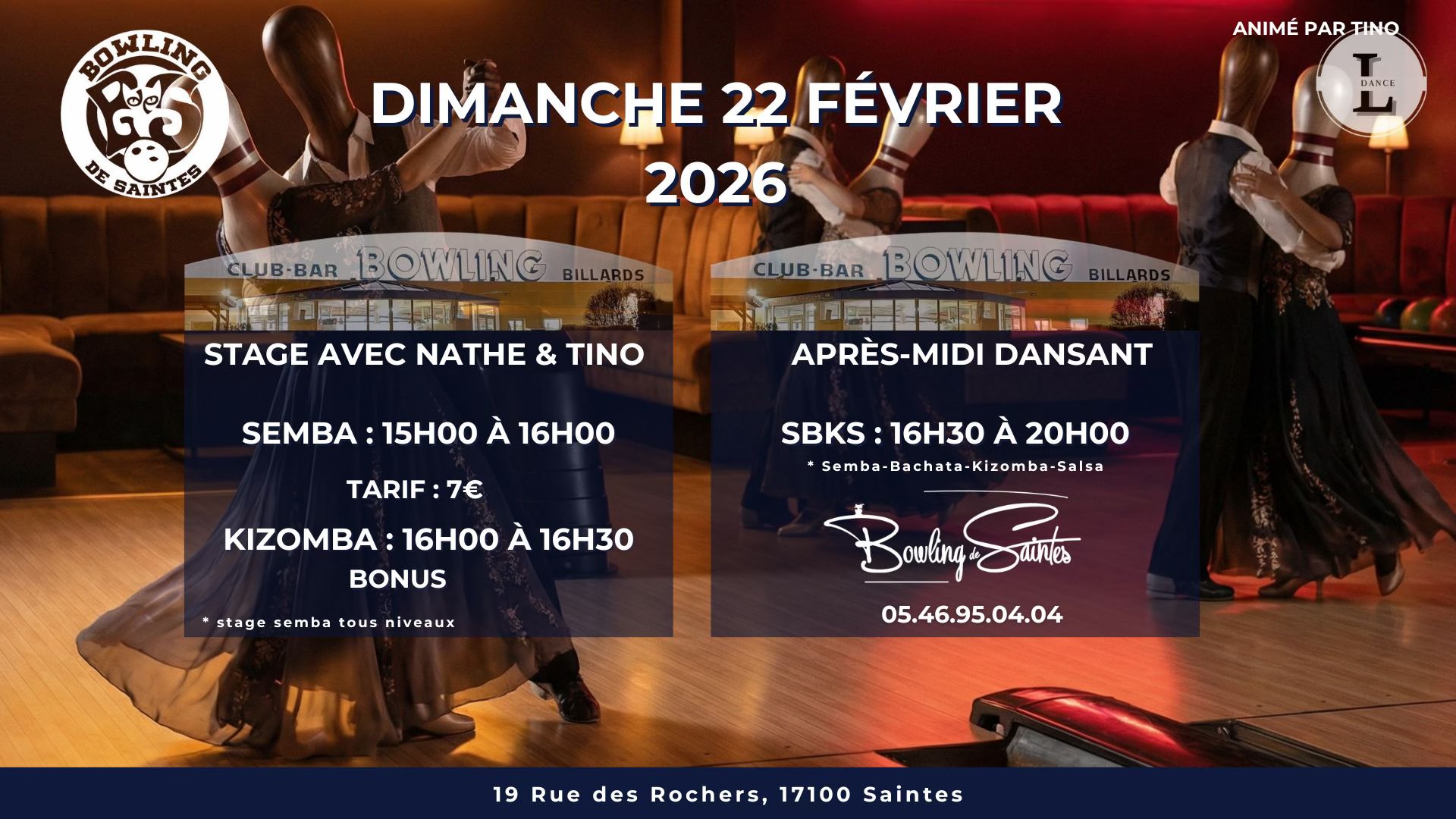 STAGE DE SEMBA BOWLING DE SAINTES