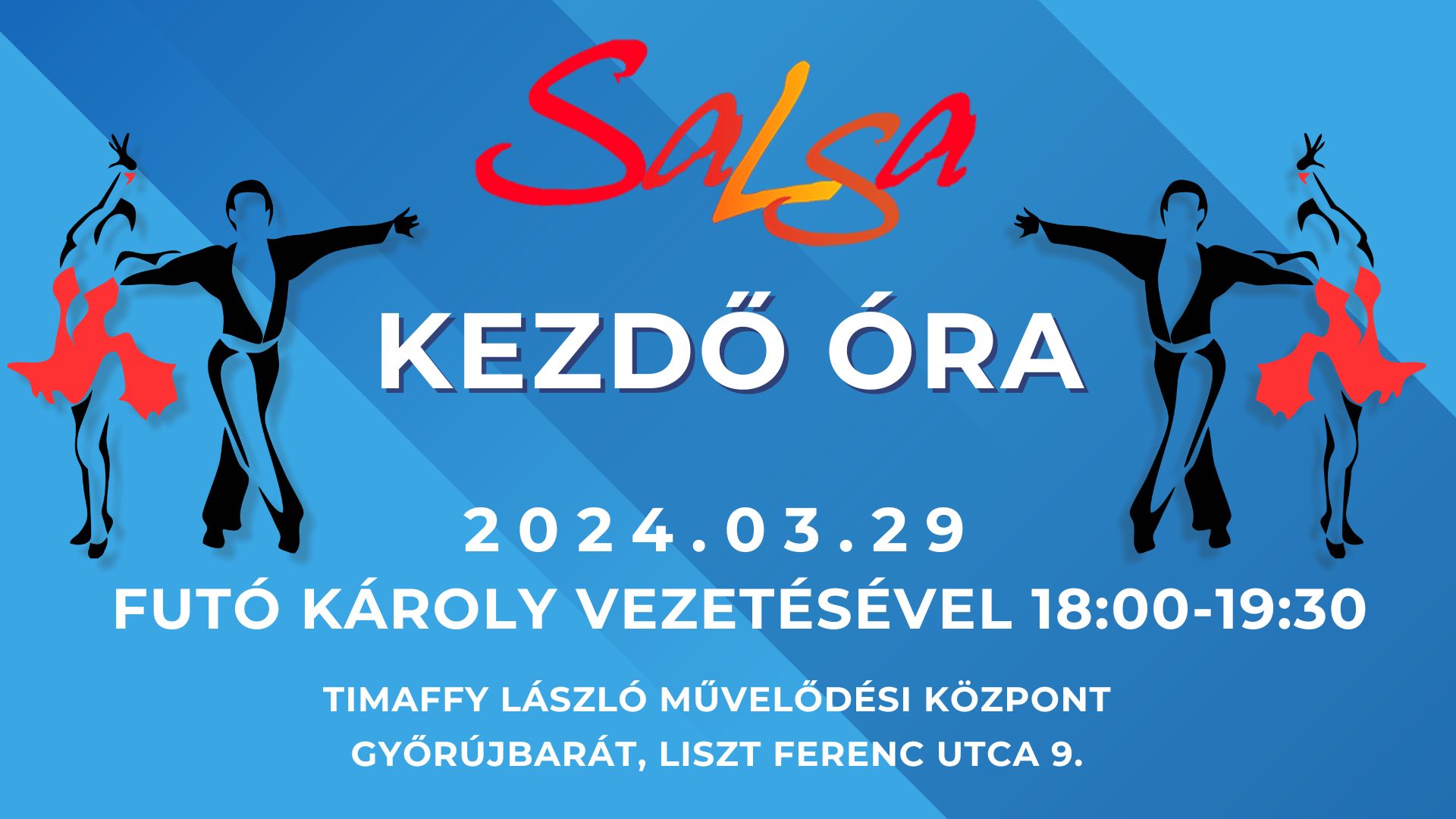 Salsa Kezdő óra Futó Károly vezetésével