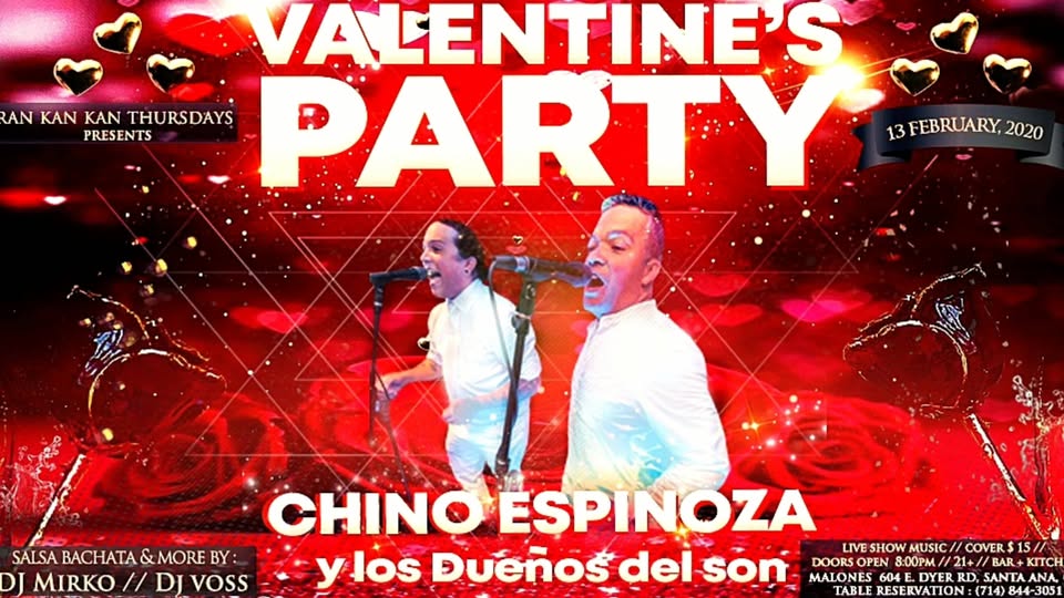 Valentines Party w ChinoEspinoza YLos Duenos delSon @RanKanKan