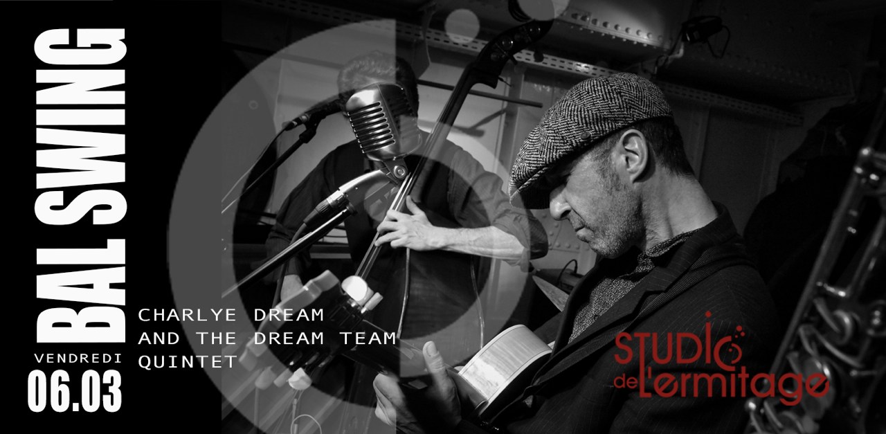 BAL SWING LIVE BAND - Vendredi 6 mars - Studio de l'Ermitage