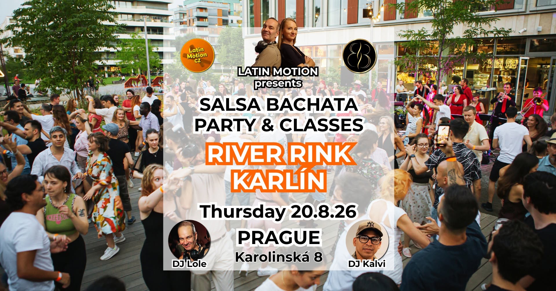 Salsa a bachata open air v River Rink Karlín Dj Lole + Dj Kalvi ⭐️
