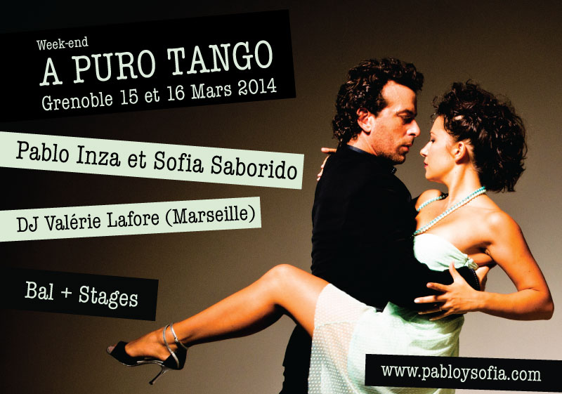 A PURO TANGO - Weekend avec PABLO INZA et SOFIA SABORIDO - Grenoble 15 et 16 Mars