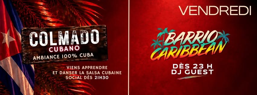 COLMADO CUBANO-Les Vendredis Del Barrio