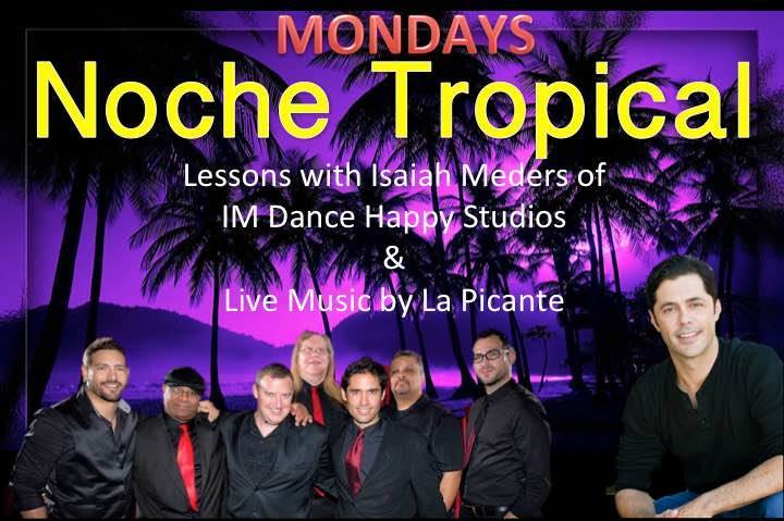 Mondays Noche Tropical