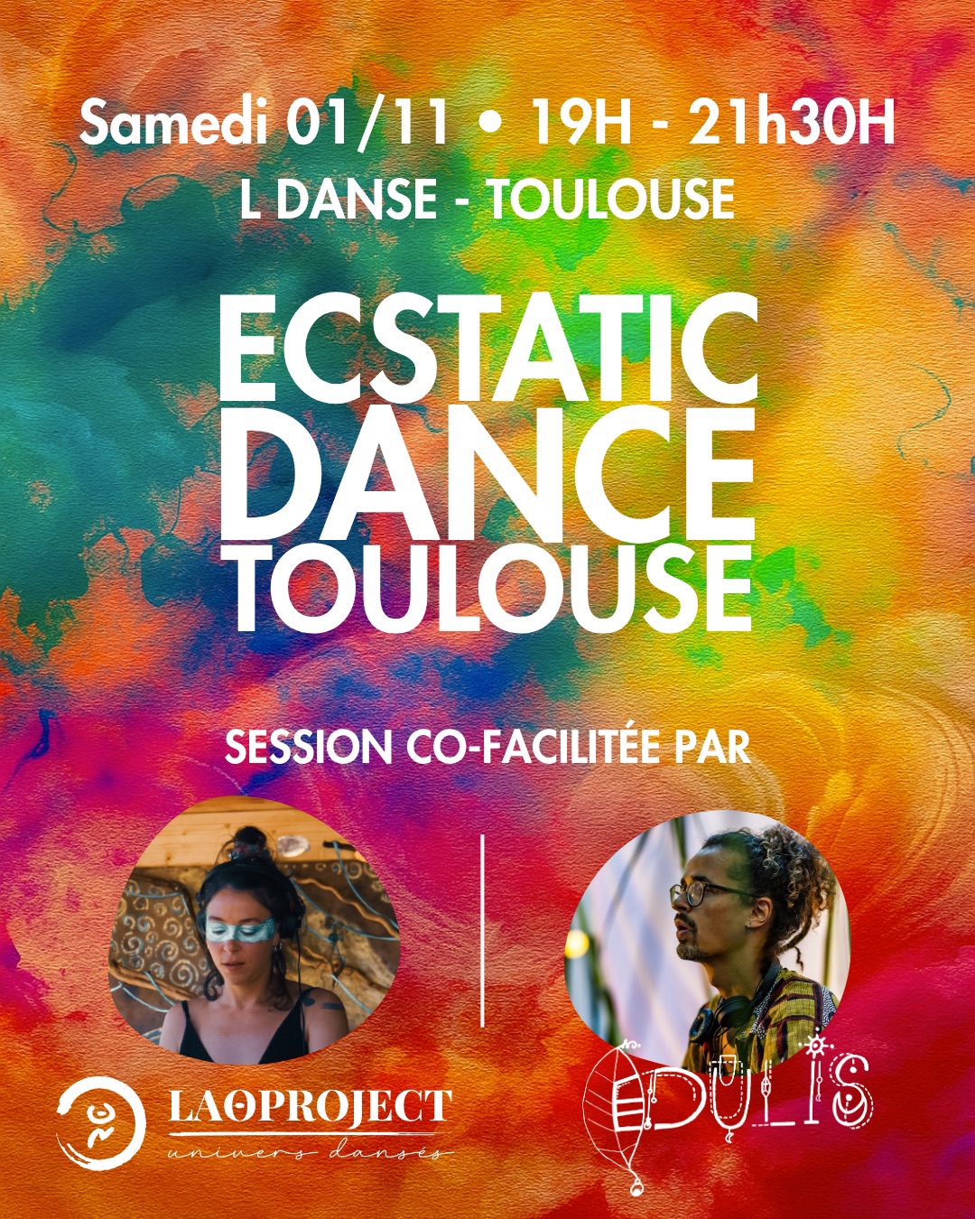 ECSTATIC DANCE TLSE B2B Lao & Edulsi