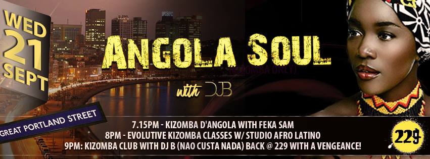 Só Kizomba: Angola Soul (2h classes + 3h club = 5h of fun)