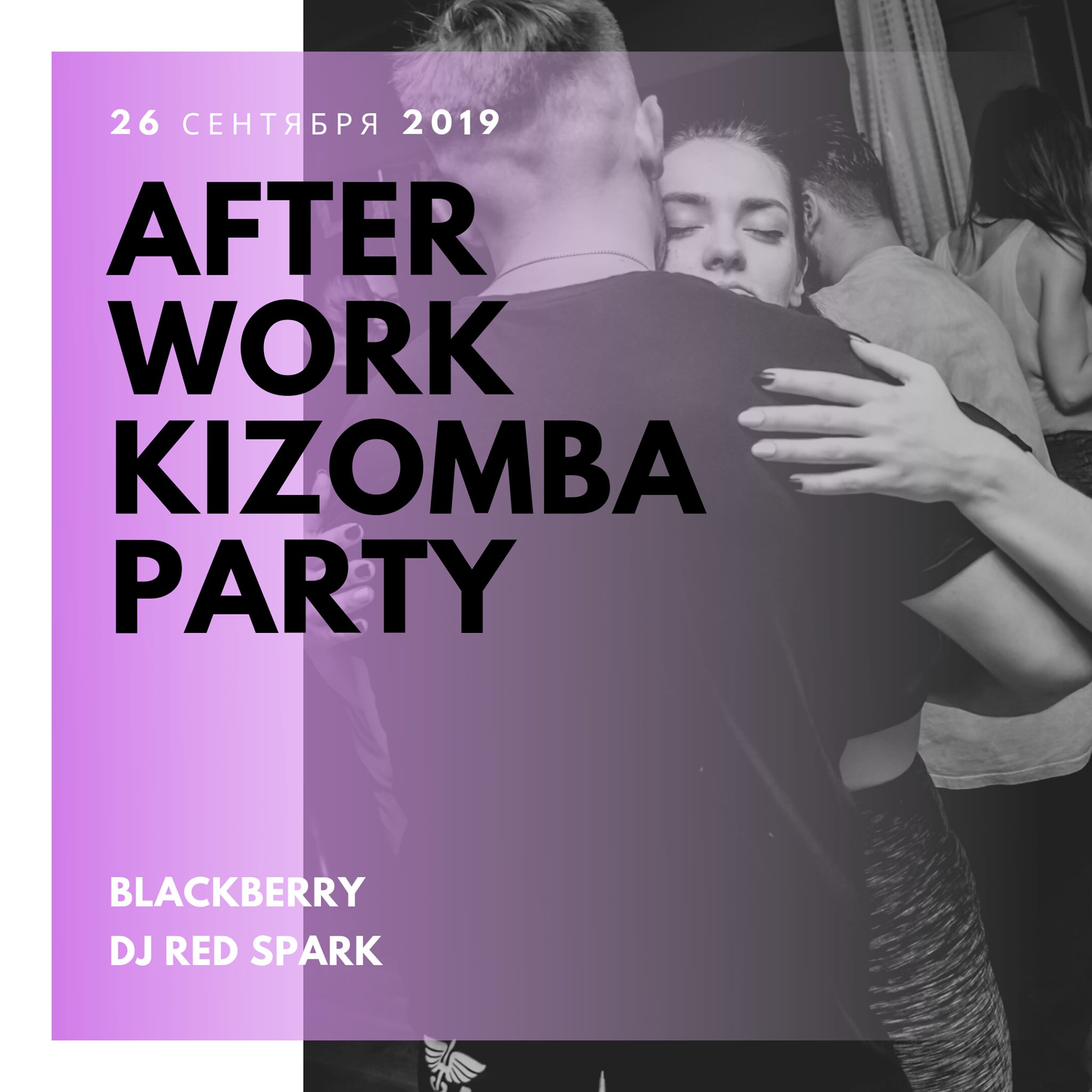 After Work Kizomba Party ~ Blackberry