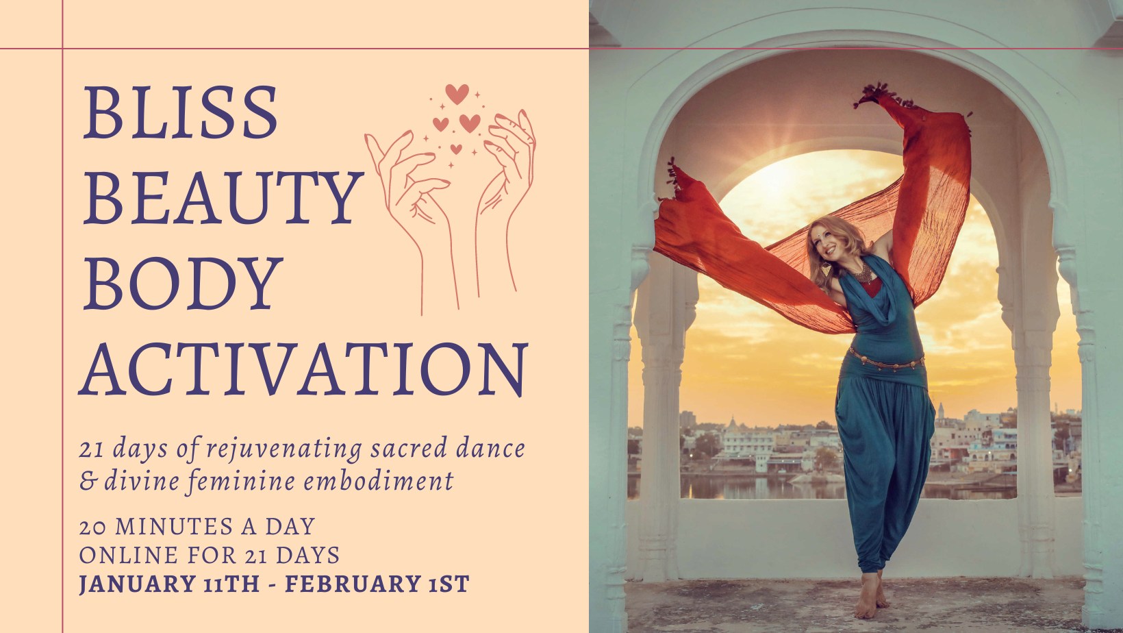 BLISS BEAUTY BODY ACTIVATION (Virtual)