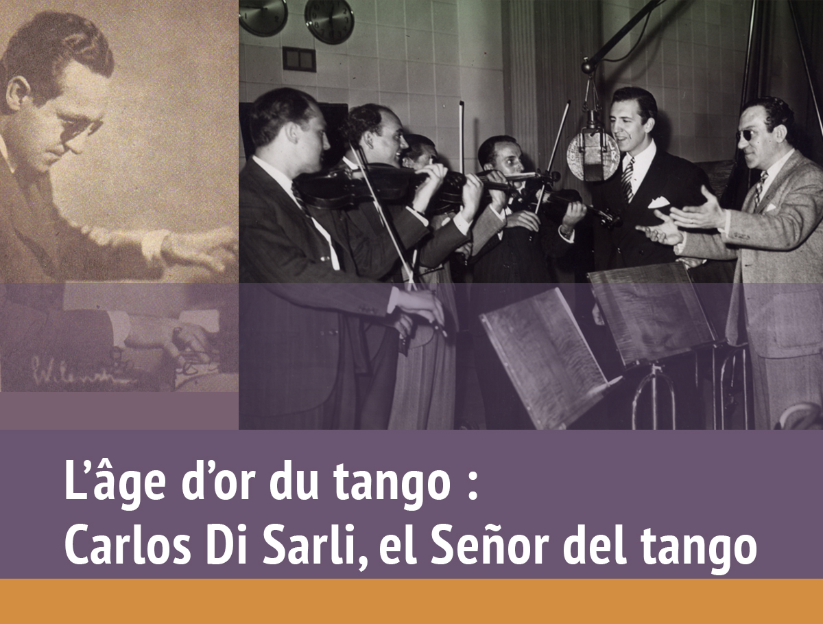 Visio : Carlos di Sarli, el señor del tango